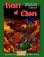 Heart of Chaos (Volume 3 of the Doomstones Campaign / Warhammer)