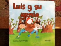 Luis y su genio (Spanish Edition)