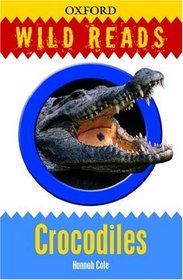 Crocodiles: Wild Reads