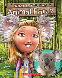 What If You Had Animal Ears? (What If You Had)