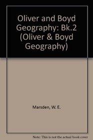 Oliver and Boyd Geography: Revised Version KS2 Pupil's Book 2 (Oliver and Boyd Geography)