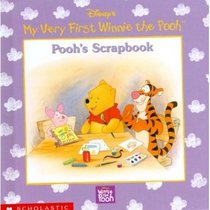 Pooh's Scrapbook (Disney's My Very First Winnie the Pooh)