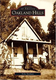 Oakland Hills (Images of America: California) (Images of America)