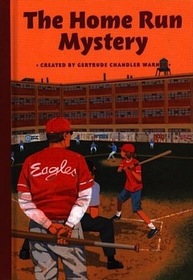 The Home Run Mystery (The Boxcar Children, Special #14)