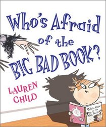 Who's Afraid of the Big Bad Book?