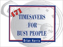 471 Timesavers for Busy People