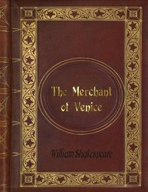 William Shakespeare - The Merchant of Venice