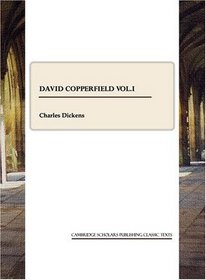 David Copperfield vol.I (v. I)