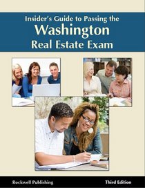 Insider's Guide to Passing the Washington Real Estate Exam - 3rd edition