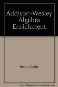 Addison-Wesley Algebra Enrichment