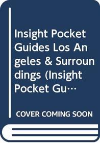 Insight Pocket Guides Los Angeles & Surroundings (Insight Pocket Gudies)