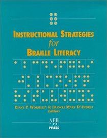 Instructional Strategies for Braille Literacy