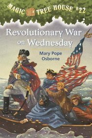Magic Tree House: Revolutionary War on Wednesday (AUDIOBOOK) [CD] (Book 22)