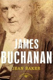 James Buchanan (The American Presidents)