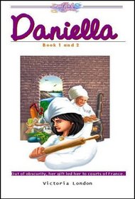 Daniella Book 1 and 2 (A Gifted Girls Series)