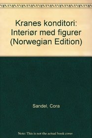 Kranes konditori: Interir med figurer (Norwegian Edition)