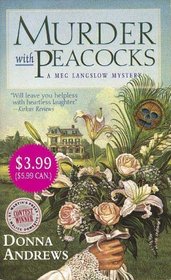 Murder with Peacocks (Meg Langslow, Bk 1)