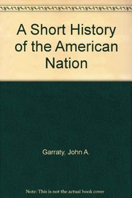A Short History of the American Nation