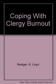 Coping With Clergy Burnout