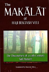 The Makalat of Haji Bektashi Veli