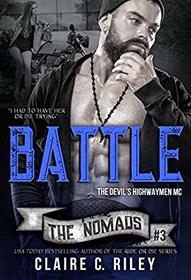 Battle: The Devil's Highwaymen Nomads #3