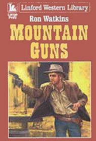 Mountain Guns (Large Print)