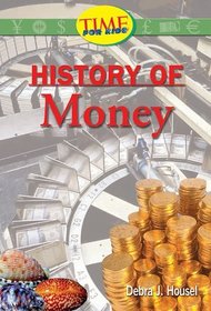 History of Money: Fluent Plus (Nonfiction Readers)