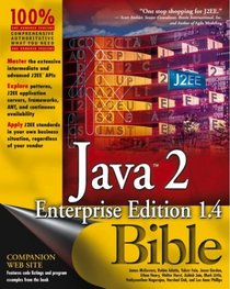 Java 2 Enterprise Edition 1.4 (J2EE 1.4) Bible