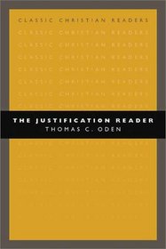 The Justification Reader (Classic Christian Readers)