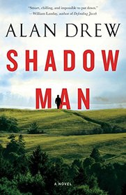 Shadow Man: A Novel