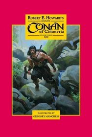 Robert E. Howard's Complete Conan of Cimmeria: (1935) v. 3
