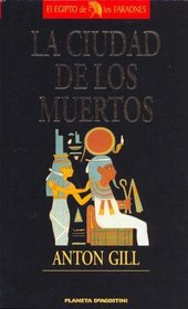 La Ciudad de Los Muertos (Spanish Edition)