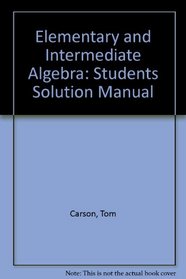 Elementary & Intermediate Algebra