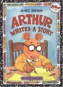 Arthur Writes a Story (Arthur Adventures (Audio))