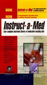 Instruct-A-Med: Your Complete Electronic Library of Medication Teaching AIDS