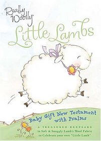 Really Woolly Little Lambs Bible: Baby New Testament (Imitation Leather Gift Edition)