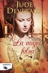 La Mujer Falsa (Counterfeit Lady) (Spanish Edition)