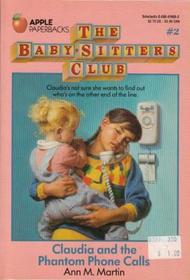 Claudia and the Phantom Phone Calls (Baby-Sitters Club, Bk 2)