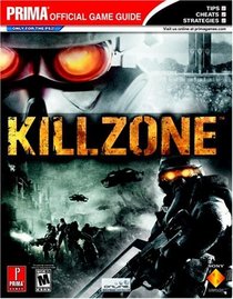 Killzone : Prima's Official Game Guide
