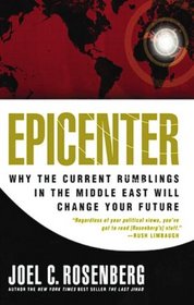 Epicenter: Why the Current Rumblings in the Middle East Will Change Your Future (Audio CD) (Unabridged)