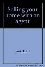 Selling your home with an agent