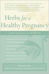 Herbs for A Healthy Pregnancy