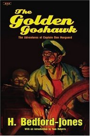 The Golden Goshawk: The Adventures of Captain Dan Marguard