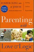 Parenting With Love and Logic - Teaching Children Responsibility (Updated & Expanded Edition) (7 Audio CDs)