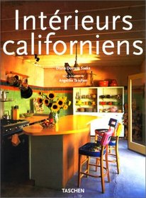 California Interiors: Interieurs Californiens