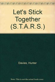 Let's Stick Together (S.T.A.R.S.)