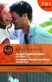 Texan's Tennessee Romance (Special Moments 2in1)