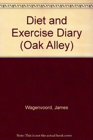 Diet and Exercise Diary (Oak Alley)
