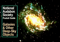 Galaxies and Other Deep-Sky Objects (National Audubon Society Pocket Guides)