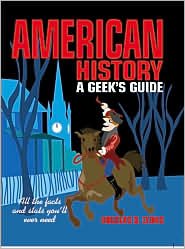 American History: A Geek's Guide